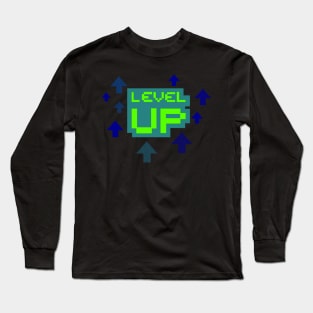 level Up Long Sleeve T-Shirt